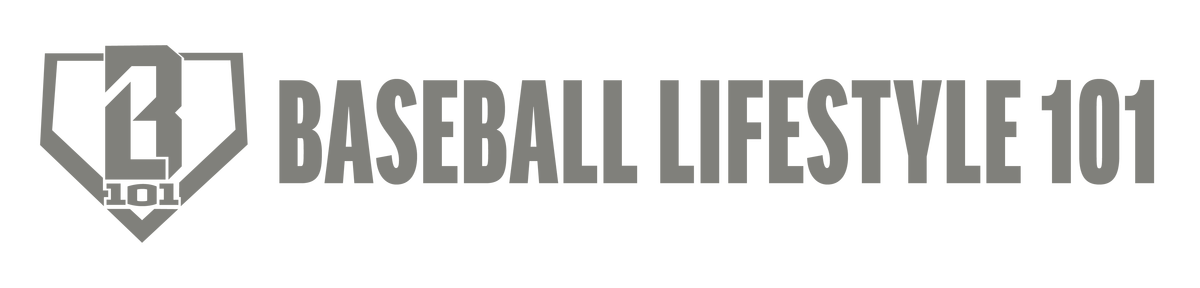 Baseball Lifestyle 101